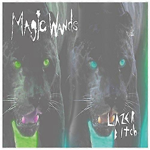 Magic Wands - Lazer Bitch [VINYL]