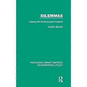 Dilemmas Coping with Environmental Problems