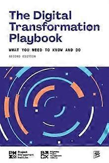 The Digital Transformation Playbook  Second Edition Hardback Book