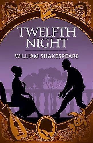 Twelfth Night - William Shakespeare