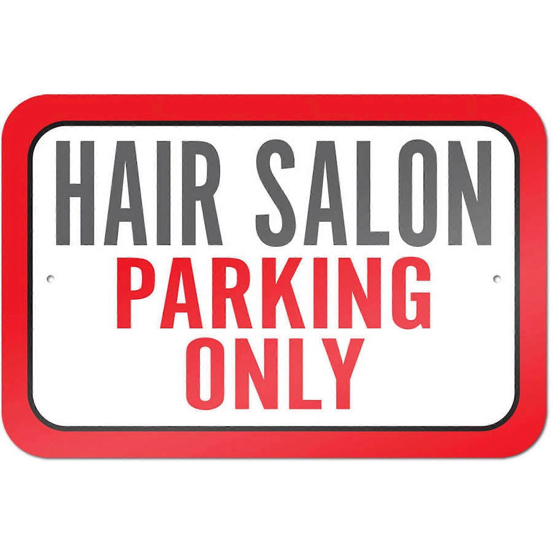 Hair Salon Parking Only Sign