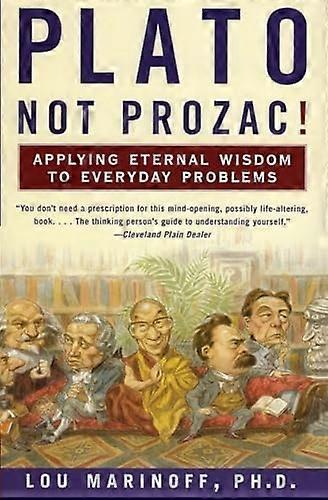 Plato Not Prozac