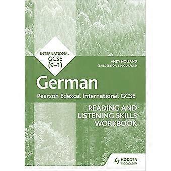 Pearson Edexcel International GCSE German Reading and Listening Skills Workbook