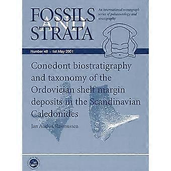 Fossiileja ja Strata, Conodont Biostratigraphy ja taksonomia ja esihistorialliset hylly marginaali talletukset Skandinavian...