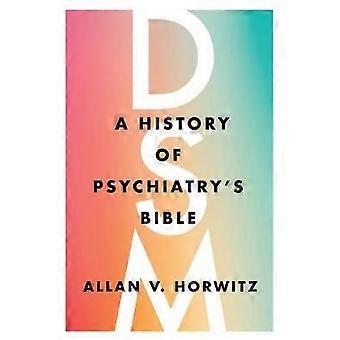 DSM: En historie om psykiatriens bibel
