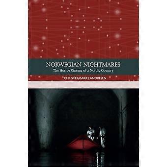 Norwegian Nightmares: Das Horrorkino eines nordischen Landes (Traditionen im Weltkino)