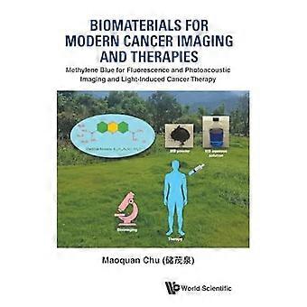 Biomateriały do ​​nowoczesnego obrazowania i terapii nowotworowych