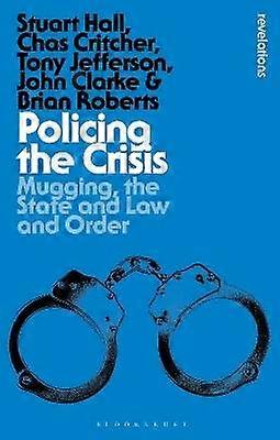 Policing the Crisis