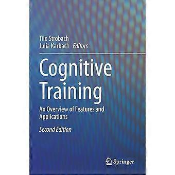 Treinamento Cognitivo: Uma Visão Geral de Recursos e Aplicações - Springer Nature B.V - Brochura - livro em inglês