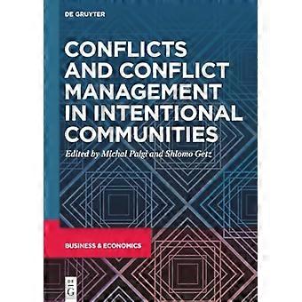 Conflicten en conflictbeheer in intentionele gemeenschappen