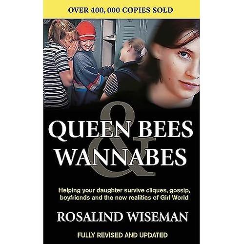Queen Bees and Wannabees