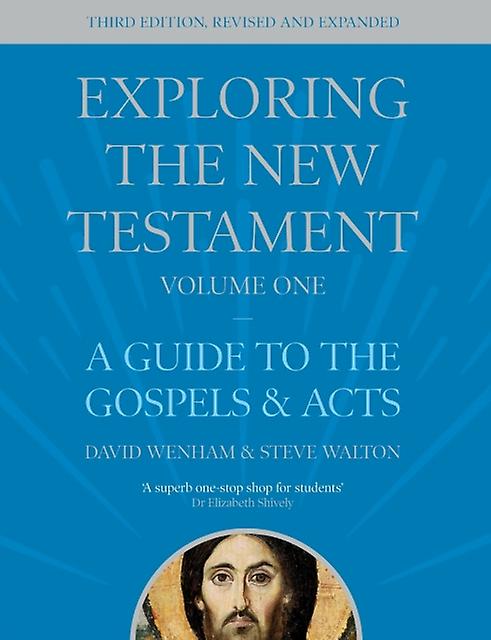 Exploring The New Testament Volume 1 by David Wenham Paperback Book