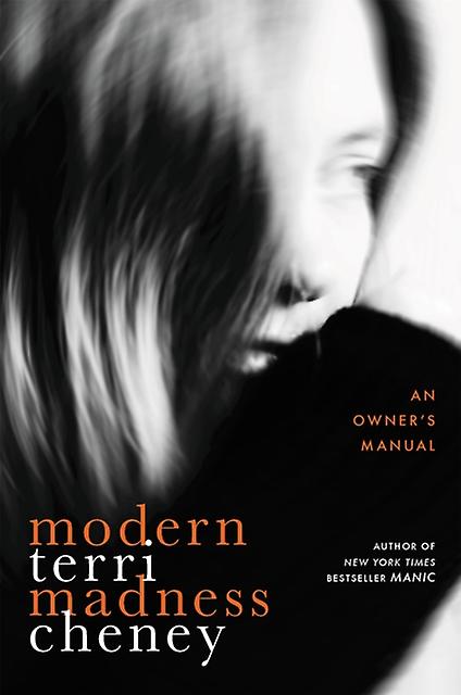 Modern Madness by Terri Cheney Paperback Book