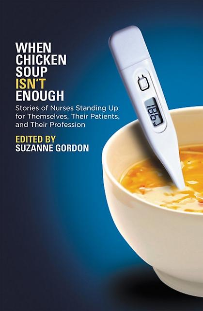 When Chicken Soup Isnt Enough Paperback
