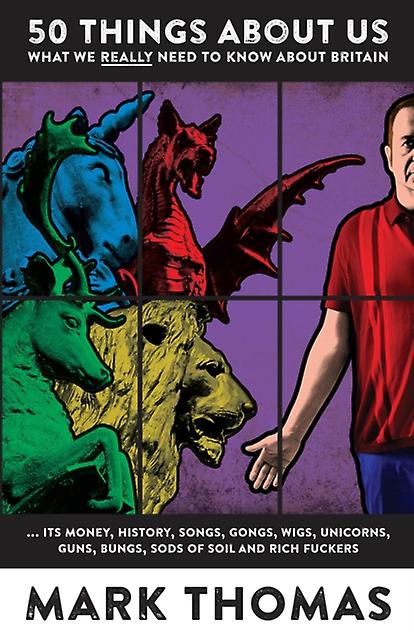 50 Things About Us by Mark Thomas Paperback