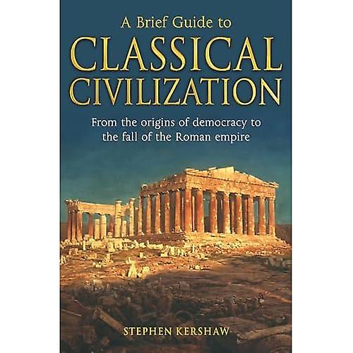 En kort Guide til klassisk sivilisasjonen