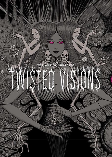 The Art Of Junji Ito Twisted Visions by Junji Ito Paperback Book