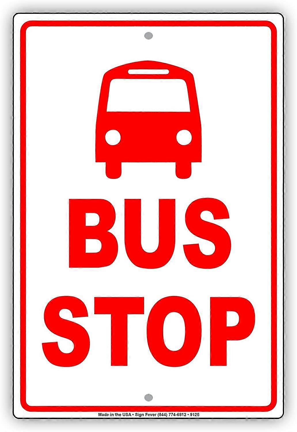 Bussipysäkkialue Vyöhyke Odotusliikenne Pysäkki Julkinen alumiinikyltti 8"x12"