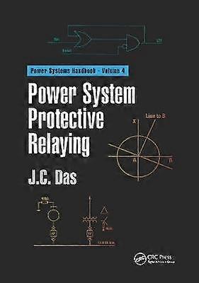 Power System Protective Relaying