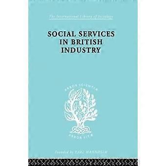 Social Services in British Industry