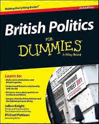 British Politics For Dummies