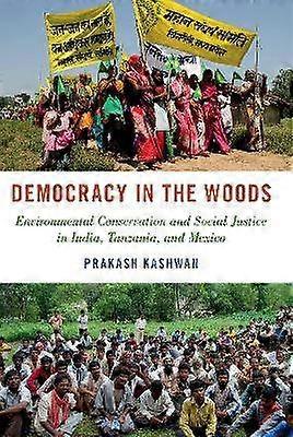 Democracy in the Woods