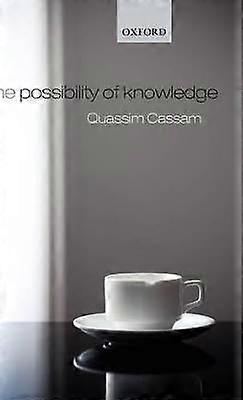 The Possibility of Knowledge
