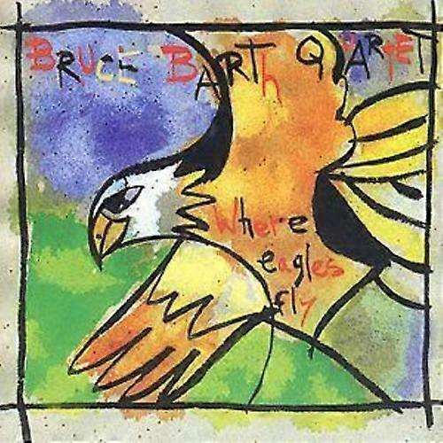 Bruce Barth Quartett Where Eagles Fly CD (2000)