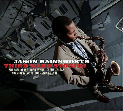Jason Hainsworth Third Ward Stories CD (2017) NEW