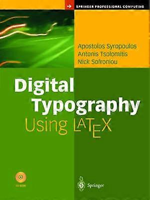 Digital Typography Using LaTeX