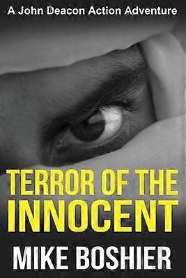 Der Schrecken des unschuldigen John Deacon Thrillers