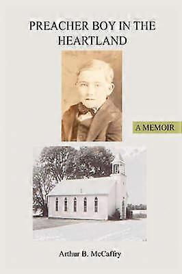 PREACHER BOY IN THE HEARTLAND