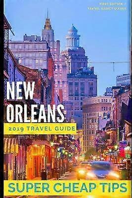 Super Cheap New Orleans