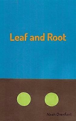 Leaf and Root