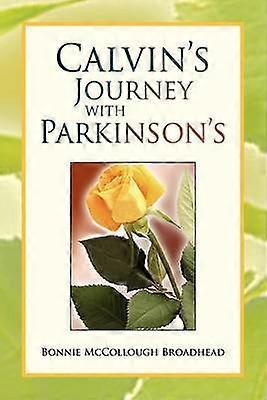 Calvin's Journey with Parkinson's