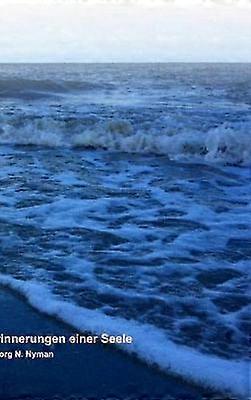 Erinnerungen einer Seele