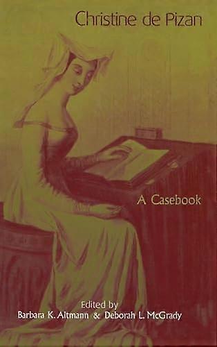 Christine de Pizan: ein Casebook