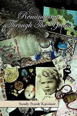 Reminiscing Through The Years