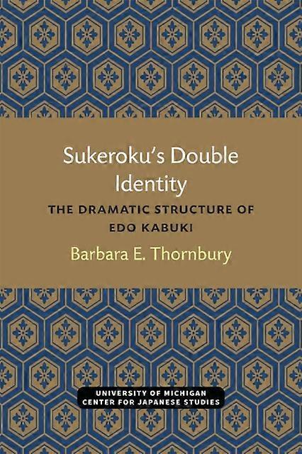 Sukerokus Double Identity by Edited by Barbara Thornbury Paperback