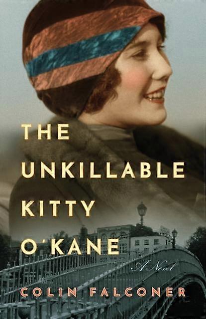 Unkillable Kitty O'kane - Colin Falconer