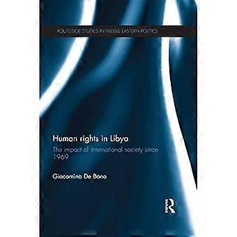 Human Rights in Libya The Impact of International Society Since 1969