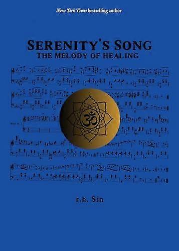 Serenity's Song - r.h. Sin