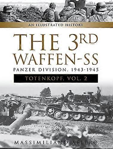 The 3rd Waffen-SS PanzerDivision :