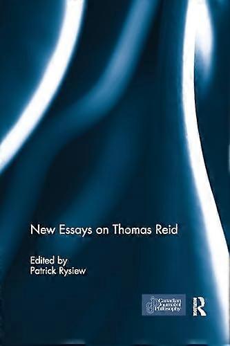 New Essays on Thomas Reid