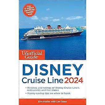Disney Cruise Linen epävirallinen opas 2024 (epäviralliset oppaat)