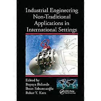 Industrial Engineering Non-traditional Applications In International Settings - Taylor & Francis Ltd