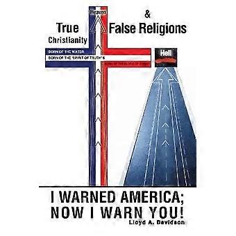 Wahres Christentum und falsche Religionen
