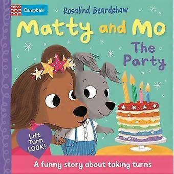 The Party A Funny Story About Taking Turns - Campbell Books