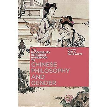 The Bloomsbury Research Handbook Of Chinese Philosophy And Gender - Bloomsbury Publishing PLC - Paperback - en Book