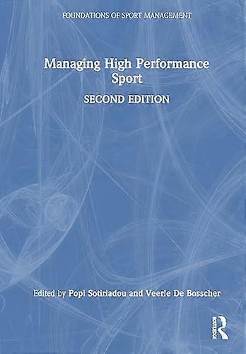 Managing High Performance Sport